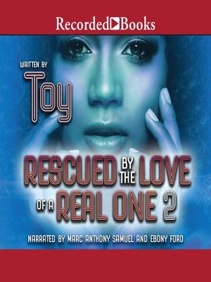 cover image of Rescued by the Love of a Real One 2